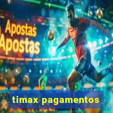 timax pagamentos